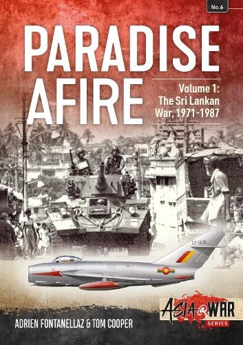 Paradise Afire Volume 1 by Adrien Fontanellaz, Tom Cooper -