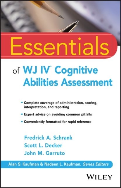 Essentials of WJ IV®  Cognitive Abilities Assessment Schrank Paperback