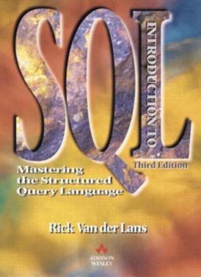 Introduction to SQL: Mastering the Relational Database Language [With CDROM]