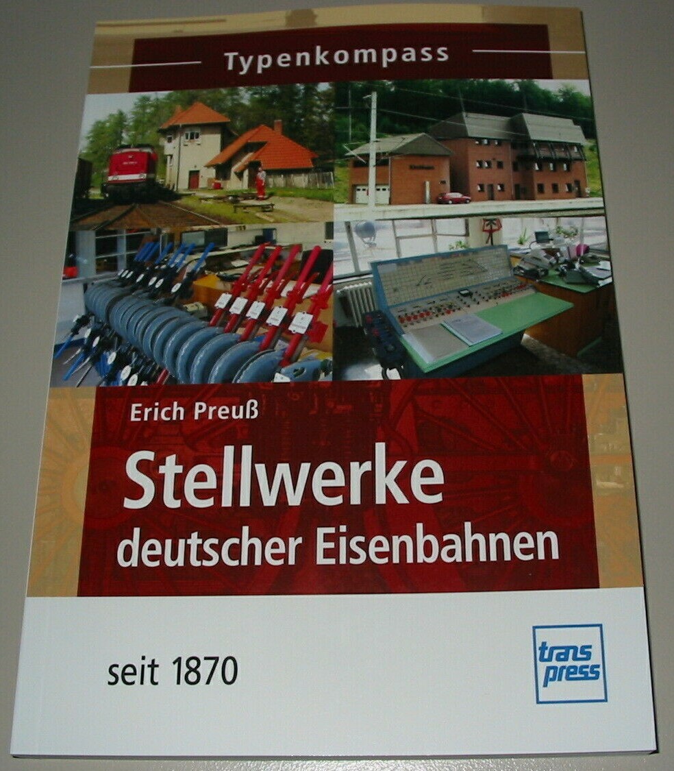 Thumbnail - Typenkompass Stellwerke Deutscher Eisenbahnen Seit 1870 Typen Kompass
