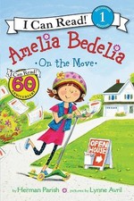 Herman Parish Amelia Bedelia On The Move (Hardback)