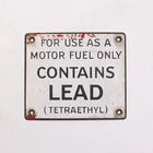 Vintage Porcelain Pump Plate: "Motor Fuel Only, Contains Lead (Tetraethyl)"