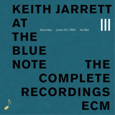 Keith Jarrett At the Blue Note: Saturday, June 4th, 1994, 1st Set (CD) Album