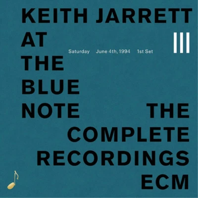 Keith Jarrett At the Blue Note: Saturday, June 4th, 1994, 1st Set (CD) Album - Image 1 of 2