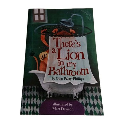 Theres a Lion in my Bathroom Giles Paley Phillips SIGNED 2010 Paperback Book