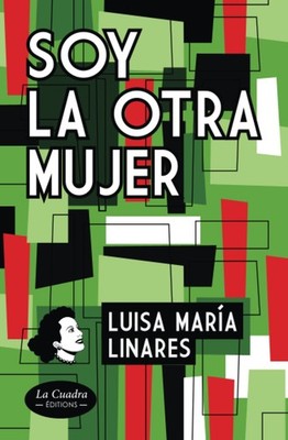 Soy la otra mujer: Nueva edición. Novela. (Spanish Edition)