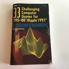 33 challenging computer games for TRS-80/Apple/PET Chance, David