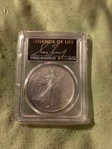 PCGS Legends Of Life Greg Maddux 2022 Silver Eagle MS70  First Strike Signed !!!