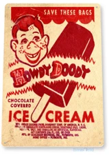 Howdy Doody Ice Cream Sign, Vintage Ice Cream Popsicle Tin Sign B623
