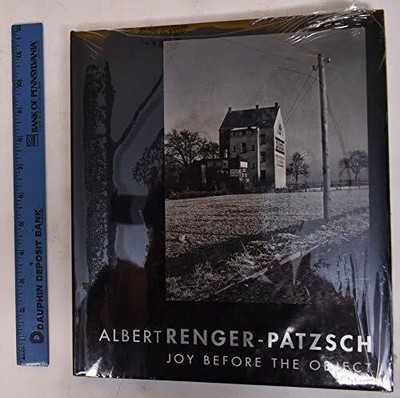 Albert Renger-Patzsch: Joy Before the Object Buch J. Paul Getty Museum