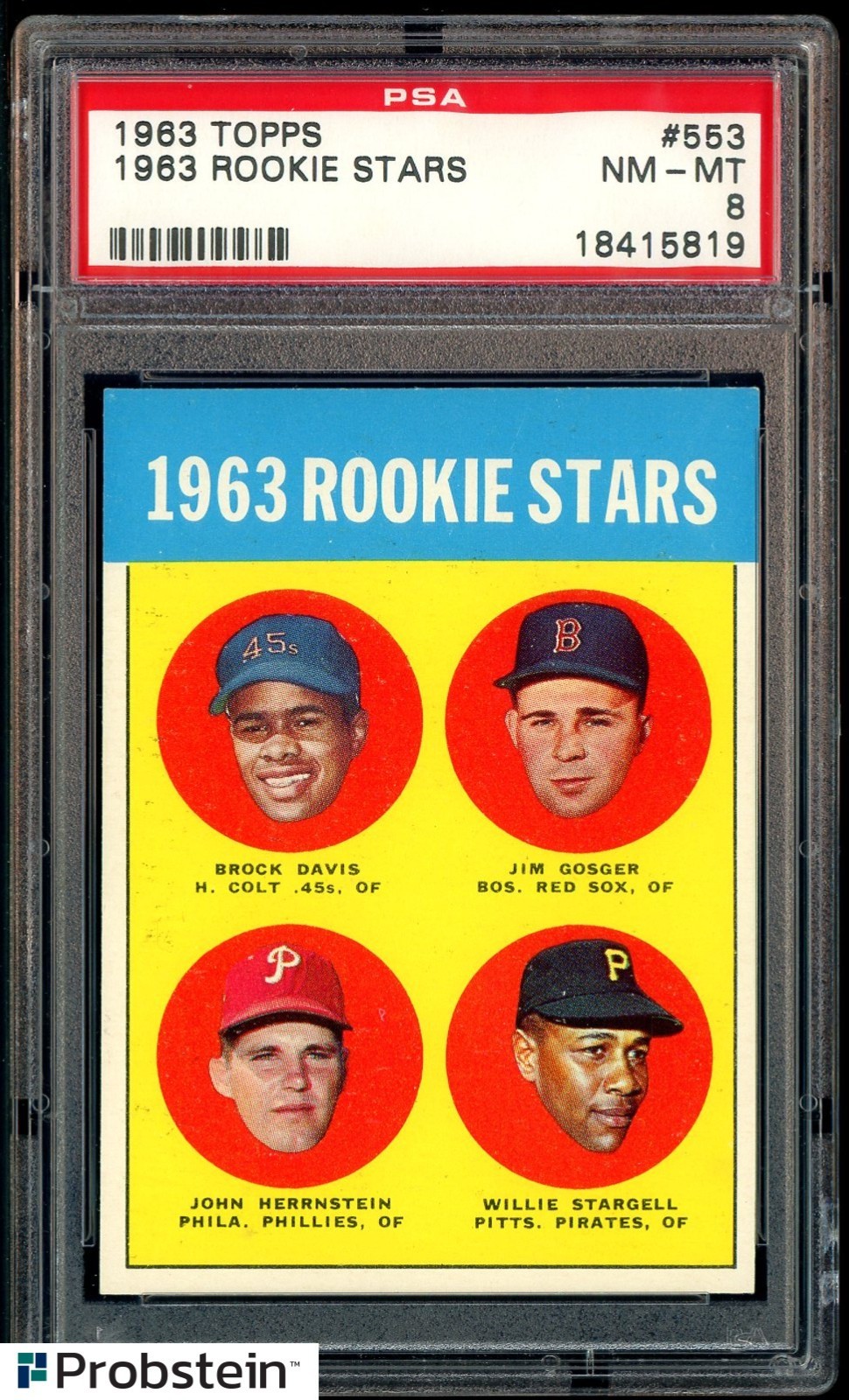 1963 Topps #553 1963 Rookie Stars w/ Willie Stargell RC Rookie HOF PSA 8 NM-MT