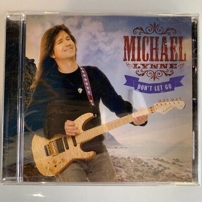 Dont Let Go by Michael Lynne (CD, 2010) New Sealed