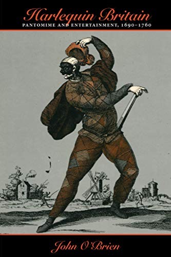 John O'brien Unisex Multicolor Harlequin Britain: Pantomime & Entertainment, 1690-1760 - Image 2