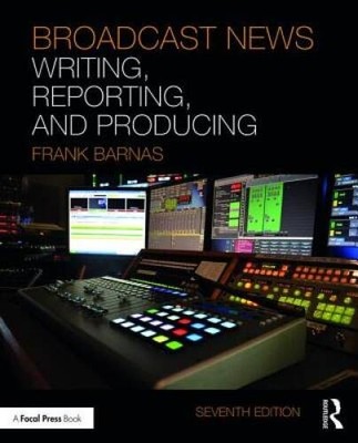 Broadcast News Writing, Reporting, and Producing - Paperback - GOOD