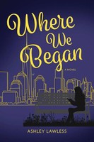 Where We Began Ashley Lawless Taschenbuch Englisch 2023 Warren Publishing, Inc