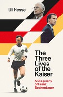 The Three Lives Of The Kaiser | Uli Hesse | Englisch | Buch | 320 S. | 2023