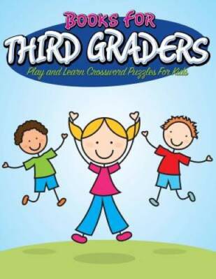 Books For Third Graders: Play and Learn Crossword Puzzles For Kids - GOOD