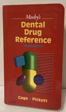 Mosby's Dental Drug Reference 1999 4th Edition by Pickett  Gage Paperback