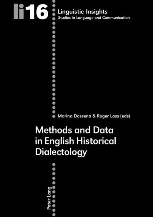 Methods And Data In English Historical Dialectology Marina Dossena (u.