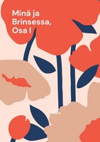 Tuula Rokka | Minä Ja Brinsessa, Osa I | Buch | Finnisch (2022)