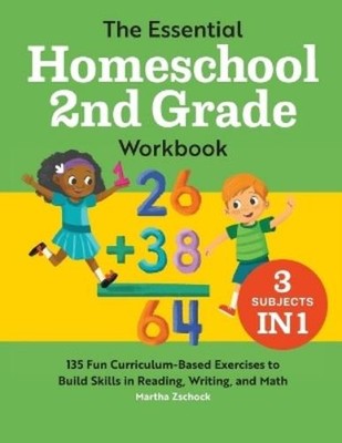 Martha Zschock The Essential Homeschool 2nd Grade Workbook (Taschenbuch)