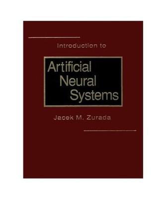 Introduction to Artificial Neural Systems, Zurada, Jacek M.