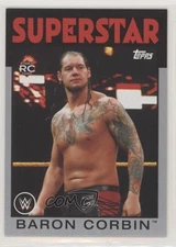 2016 Heritage WWE Superstar Divas Championship Silver /50 Baron Corbin Rookie RC