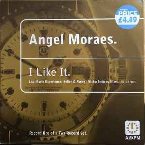 Angel Moraes - I Like It Lisa Marie Experience / Heller  Farley / V - G5628z