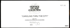 HERITAGE VILLAGE COLLECTION DEPT. 56 CAROLING THROUGH THE CITY 5548-4 BOXED, 3
