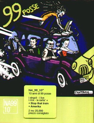 99 POSSE - NA_99_10° 2 MC Musicassette nuove e sigillate