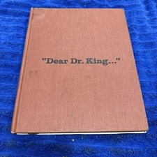 DEAR DR. KING Letters & Pics To Martin Luther King Jr 1968