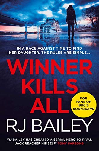 Winner Kills All,RJ Bailey - Image 2