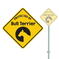 BEWARE OF THE DOG PROTECTED BY BULL TERRIER HEAVY DUTY ALUMINUM SIGN 11" x 11"