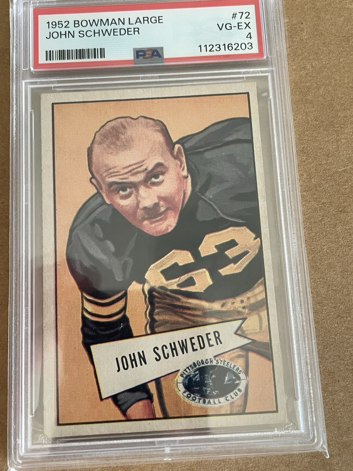 1952 Bowman  LARGE John Schweder #72 PSA 4 VG-EX Fresh Grade