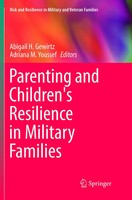 Abigail H. Gewirtz (U. A.) | Parenting And Children's Resilience In Military...