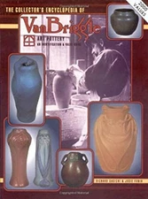 The Collector's Encyclopedia of Van Briggle Art Pottery Hardcover