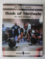 Westside Barbell Book of Methods by Louie Simmons (2007 - P.B. Book) Illustrated