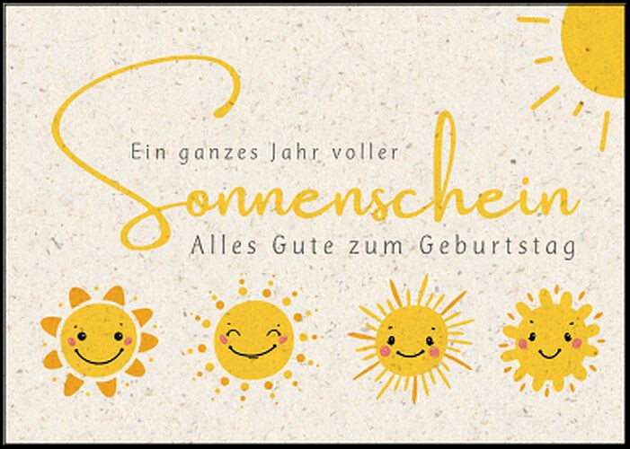 EIN GANZES JAHR VOLLER SONNENSCHEIN / POSTKARTE ZUM GEBURTSTAG / GRASPAPIER