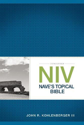 John R. Kohlenberger III Zondervan NIV Nave's Topical Bible (Tascabile)