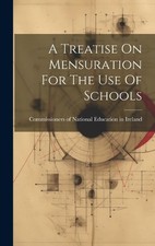 Commissioners of National E A Treatise On Men...