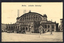 Ansichtskarte Berlin-Kreuzberg, Anhalter Bahnhof 1913 