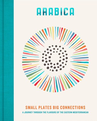 Arabica: Small Plates, Big Connections | James Walters | Buch | Englisch | 2025