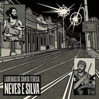 Neves E Silva - Ladeiras De Santa Teresa - Vinyl Record - G3Z