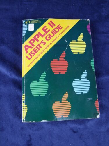 Vintage Apple II User's Guide Lon Poole Martin McNiff & Steven Cook - Afbeelding 1 van 2