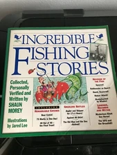 Incredible Fishing Stories by Shaun Morey and Jared Lee (1994, Paperback)