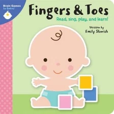 Brain Games for Babies - Fingers  Toes: Read, Sing, Play and Lear - VERY GOOD