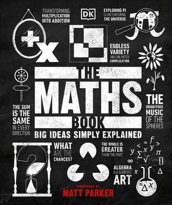 The Maths Book: Big Ideas Simply Explained by Matt Parker (English) Hardcover Bo