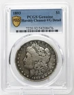 1893 $1 Morgan Silver Dollar PCGS Genuine Harshly Cleaned VG Detail
