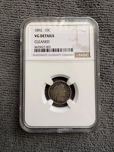 1892 Barber Dime 10c NGC VG Details New Slab