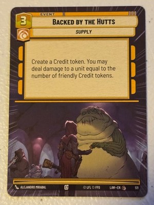 Backed by the Hutts (Hyperspace) Common A Lawless Time 511 NM